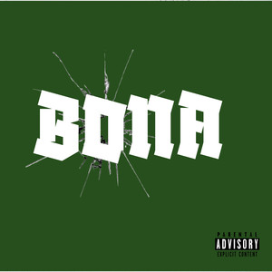 Bona (Explicit)