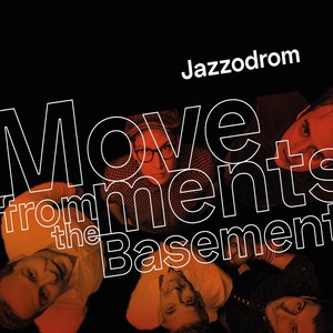 Jazzodrom - Basement Overdrive