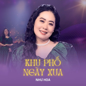 Khu Phố Ngày Xưa