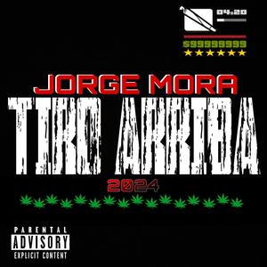 Tiro Arriba (Explicit)