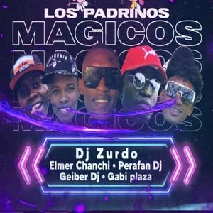 Los Padrinos Mágicos (feat. Perafan Dj, Zurdo Dj, Elmer canchi & Gabi plaza)