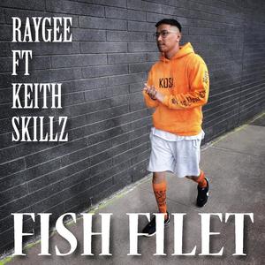 Fish Filet (feat. Keith Skillz) (Explicit)