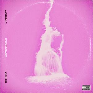 Waterfallz (feat. J. Friday) [Explicit]