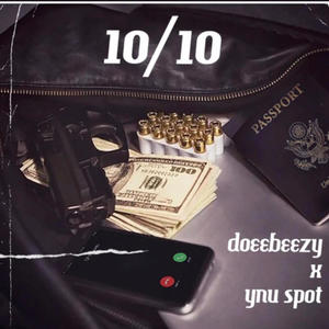 10/10 (feat. DoeeBeezy) (Explicit)