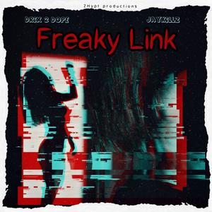 Freaky Link (Explicit)