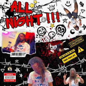 All Night (Explicit)