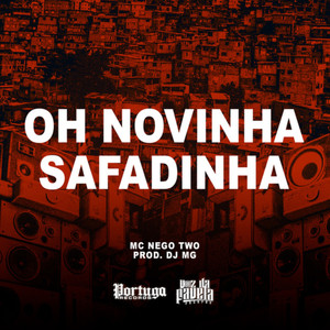 Oh Novinha Safadinha (Explicit)