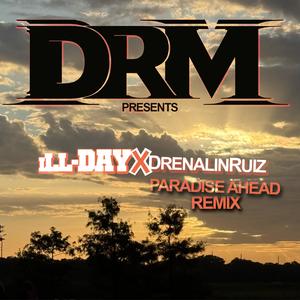 Paradise Ahead (Instrumental REMIX)