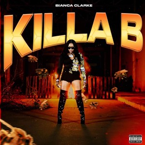 Killa B (Explicit)