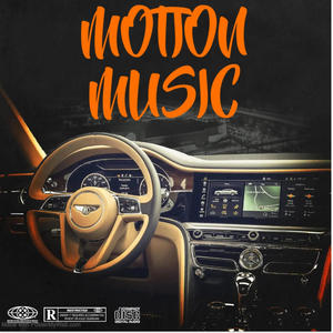 Motion Music (Explicit)