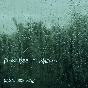 Raindrops (feat. Wispo) [Explicit]