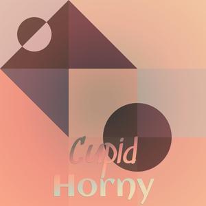 Cupid Horny