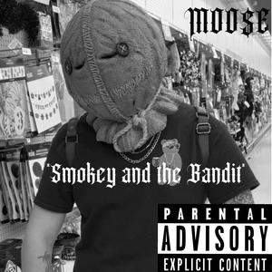 Smokey and the Bandit (Explicit)