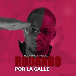 Rondando por la calle (Explicit)