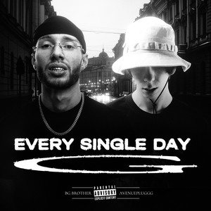 Every Single Day G (Explicit)