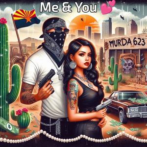 Me & You (Explicit)