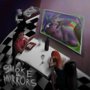 Smoke & Mirrors (Explicit)