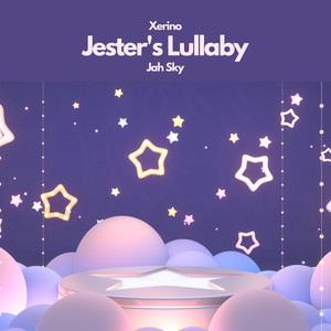 Jester's Lullaby (feat. Jah Sky)