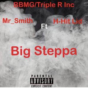 BIG STEPPA (Explicit)