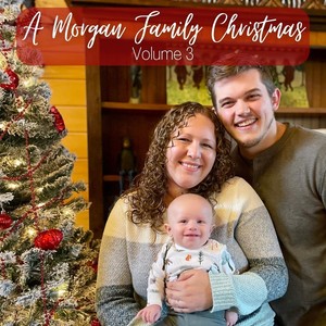 A Morgan Family Christmas, Vol. 3