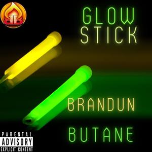 Glow Stick (Explicit)