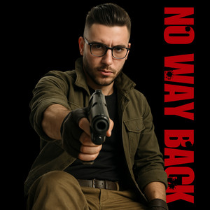 No Way Back (Explicit)