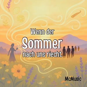 Wenn der Sommer nach uns riecht (Radio Edit)