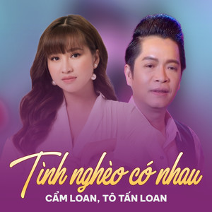 Tình Nghèo Có Nhau