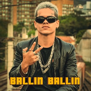 Ballin Ballin (Explicit)