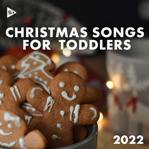 Christmas Songs for Toddlers 2022