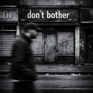 Don't Bother (Explicit)