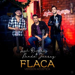 Flaca (feat. Nando Juárez)