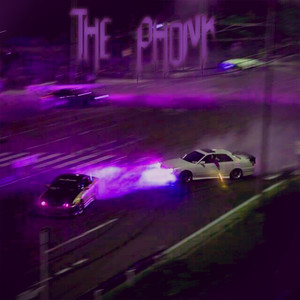 The Phonk (Explicit)