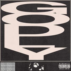GODLY (Explicit)