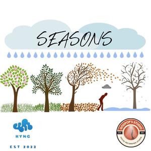 Seasons (feat. Gee Q. Vee & Reuben Snake) [Explicit]