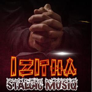 Izitha (feat. Natorchamp & MADZALA MP)