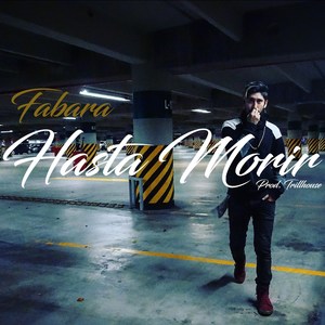 Hasta Morir (Explicit)