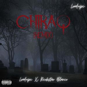 Chiraq (feat. Rockstar Blanco) [Remix] [Explicit]