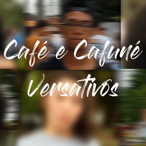 Café e Cafuné