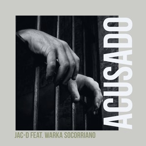 ACUSADO (feat. Warka Socorriano) [Explicit]