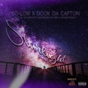 Starlight(feat. Dook da Capton) (Explicit)