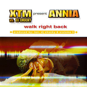 Walk Right Back (XTM XL Club Mix)