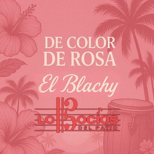 De Color De Rosa