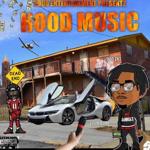 HOOD MUSIC (Explicit)