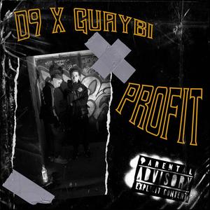 Profit X D9 (Explicit)