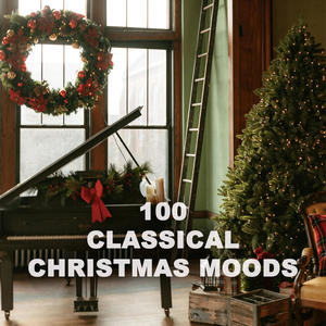 100 Classical Christmas Moods