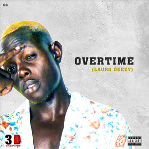 Overtime (Explicit)