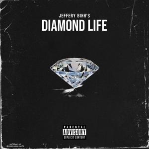 Diamond Life (Explicit)