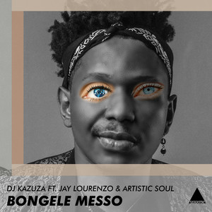 Bongele Messo (Original Mix)