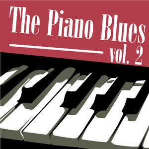 The Piano Blues Vol 2